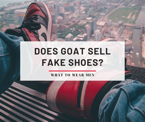 can you sell fake shoes on goat|goat app exposed.